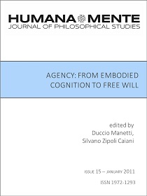 Agency: From Embodied Cognition To Free Will